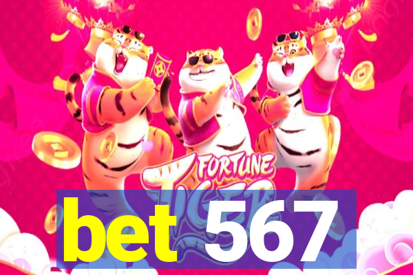 bet 567